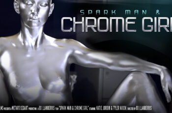 Spark Man, Chrome Girl – Tyler Nixon, Katie Jordin