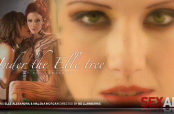Under The Elle Tree – Malena Morgan, Elle Alexandra