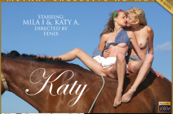 Presenting Katy – Katy A, Mila I