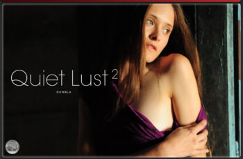 Quiet Lust 2 – Daniela