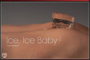 Ice Ice Baby 2 – Laura Blondson