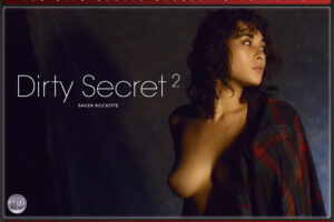 Dirty Secret 2 – Raven Rockette
