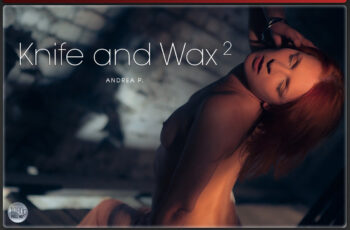Knife and Wax 2 – Andrea P